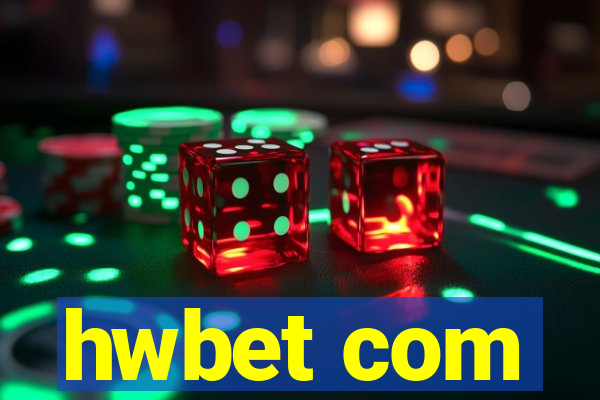 hwbet com